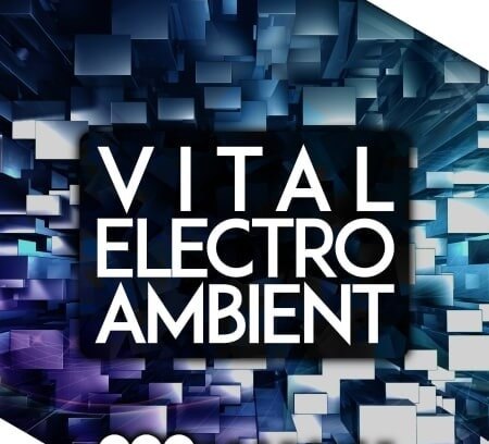 Audentity Records Vital Electro Ambient WAV Synth Presets